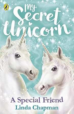 My Secret Unicorn - A Special Friend